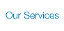 Our Services